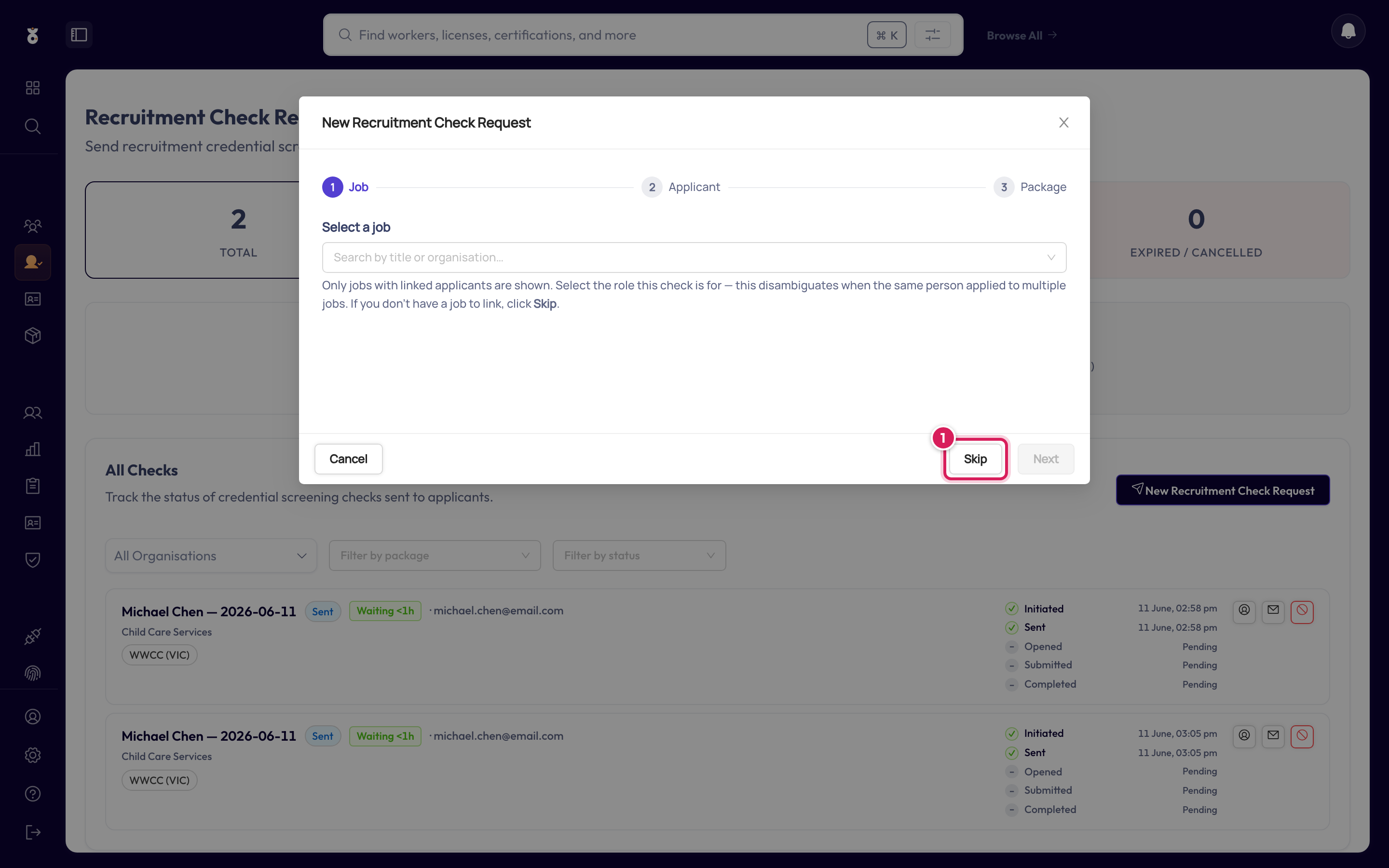 The job step of the request, with Skip highlighted
