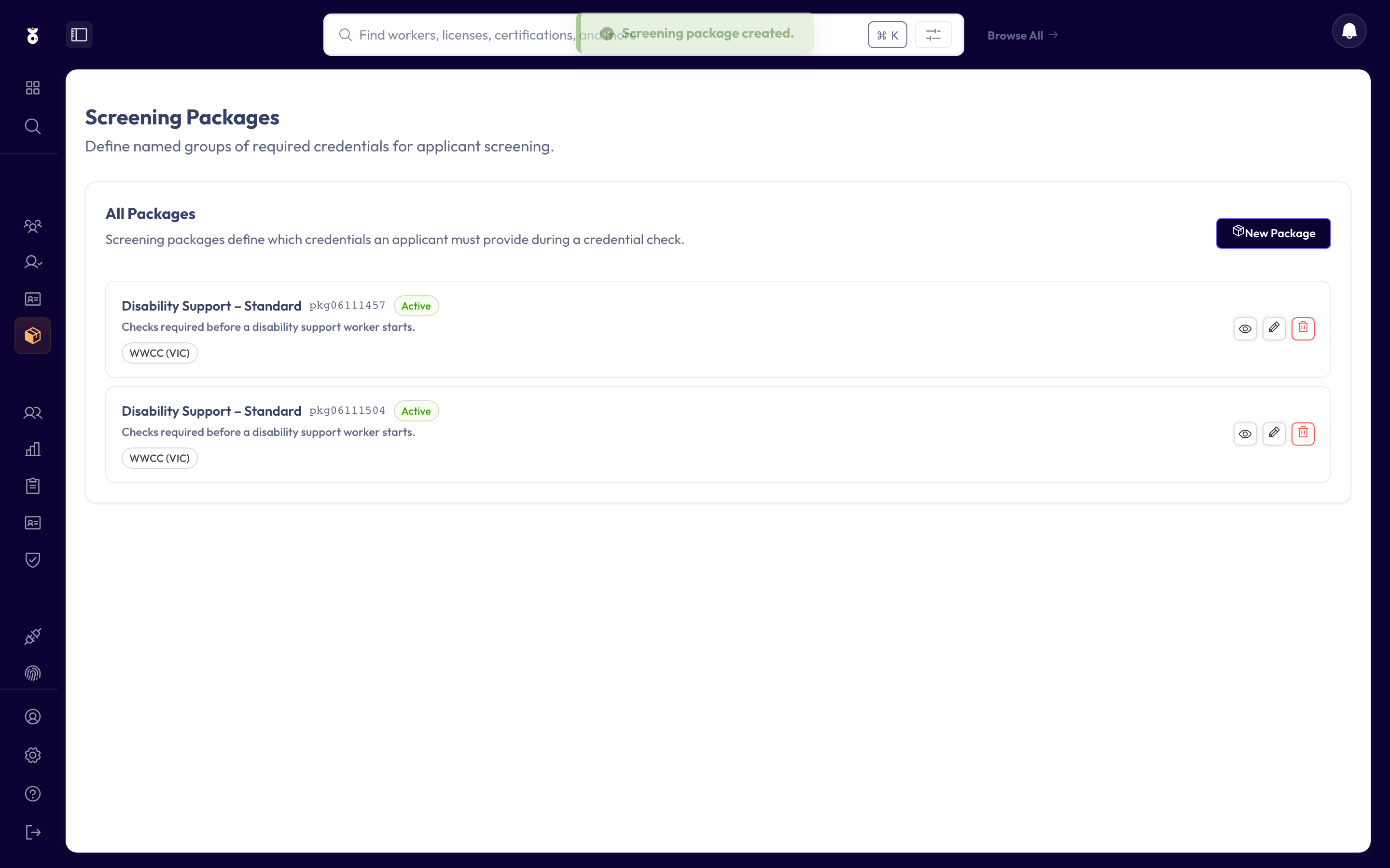 The new package in the Screening Packages list